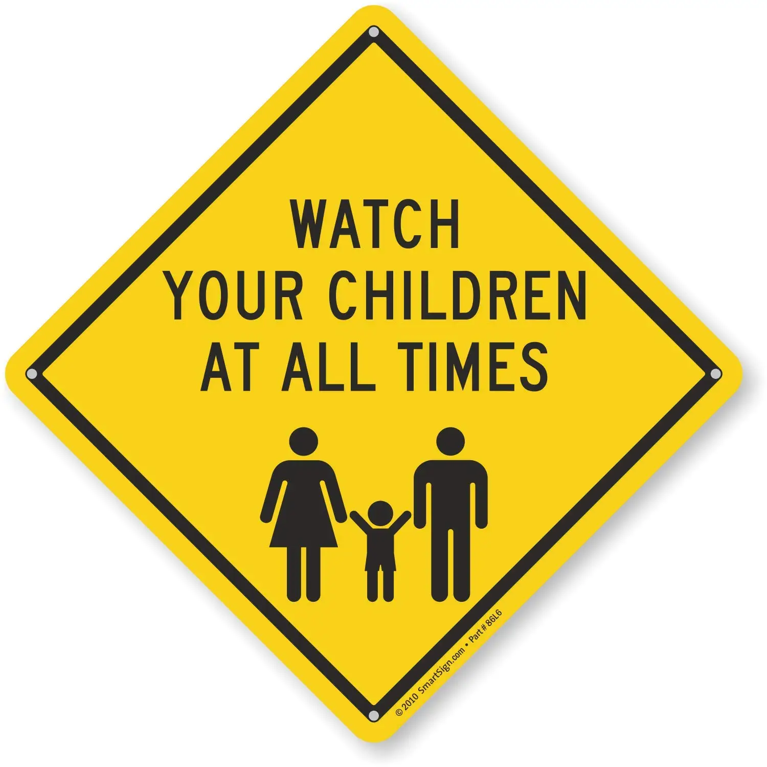 

Watch Your Children at All Times Sign |8" x8" Plastic