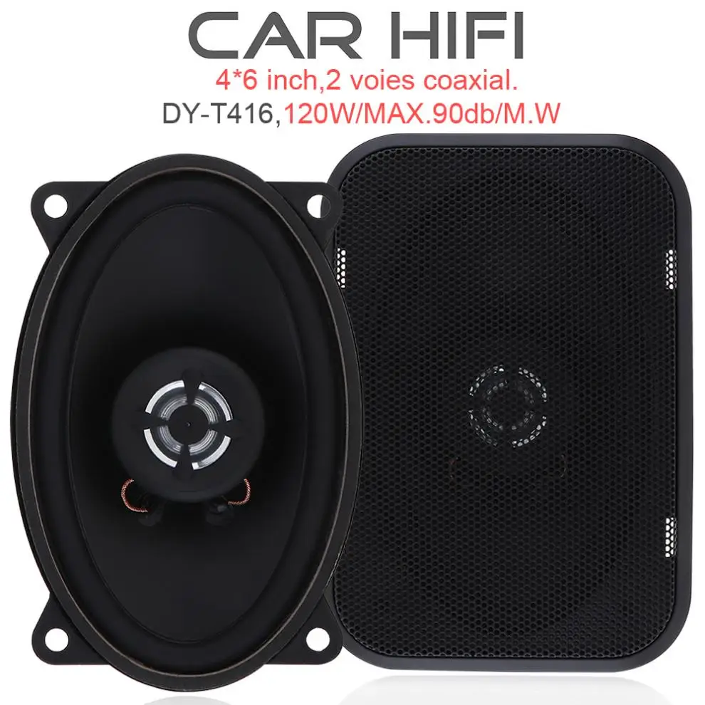Автомобильный коаксиальный Hi Fi динамик 2 шт. 4x6 дюймов 120 Вт 12 В автомобильная