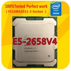 E5-2658V4 Intel Ксеон OEM версия E5-2658V4 2,3 ГГц 14-Core 35 м Процессор процессор LGA2011-3 для x99 материнская плата