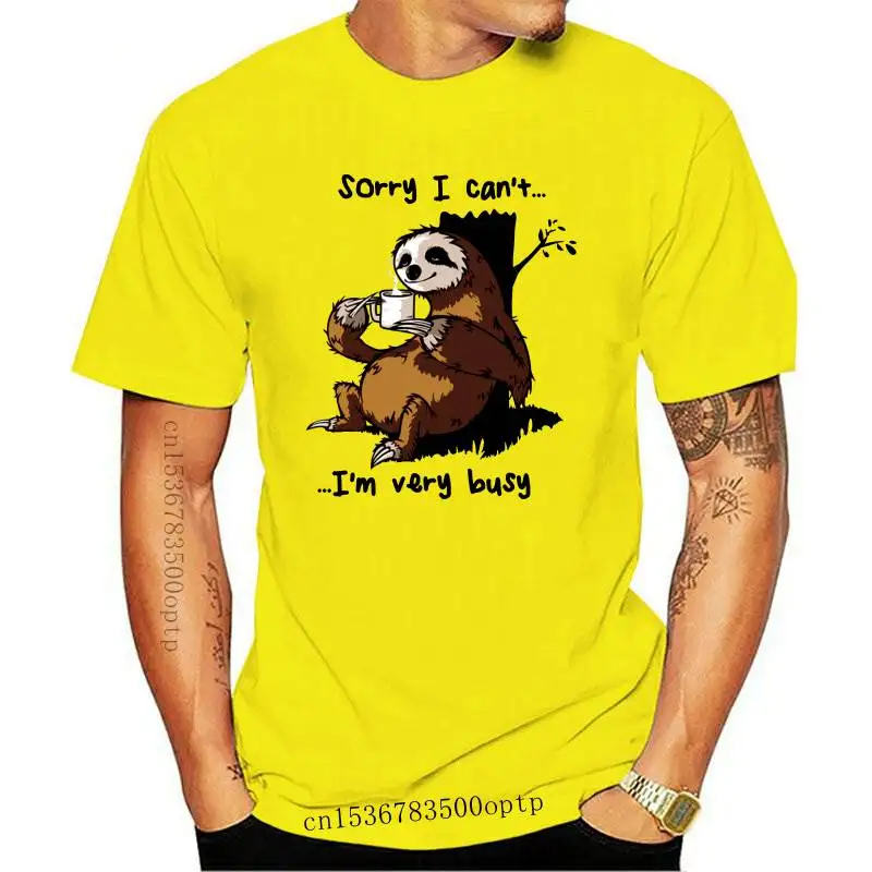 

New I'm Very Busy Sloth Funny Cartoon T Shirts Women Streetwear Cotton Sorry I Can't T Shirt