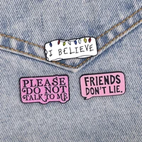 friends dont lie believe enamel pin pink badge brooch lapel pin denim jeans shirt bag stranger things jewelry gift for fans fr