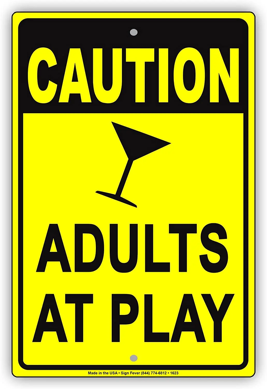

CAUTION Adults At Play Party Zone Gag Jokes Funny Warning Notice Aluminum Note Metal 8"x12" Sign Plate