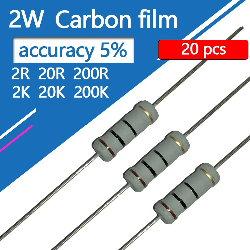 

20 шт. 2 Вт карбоновый пленочный резистор 0.2R 2R 20R 200R 2K 20K 200K 2 20 200 R K Ohm 5% сопротивление