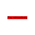 Оплатить ретроактивно