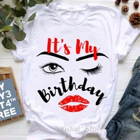its my birthday graphic print t shirt womens clothing sexy goldren lips t shirt femme cool casual tshirt female tops