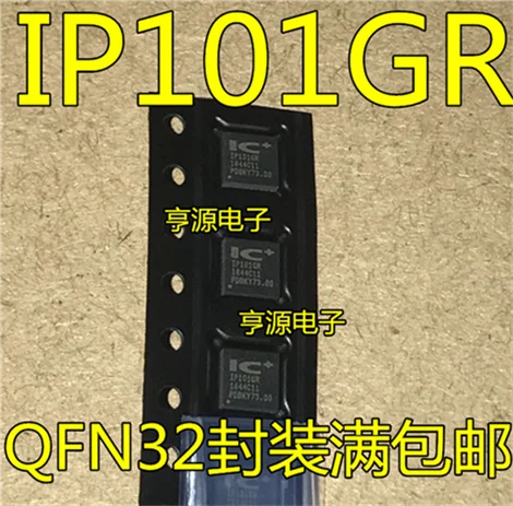 

IP101GRI IP101GR IP101 IP101CR QFN32
