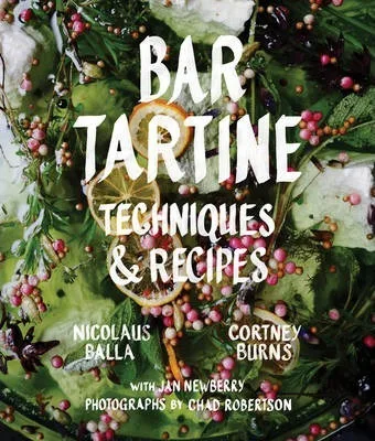 

Бар Tartine: техника и рецепты