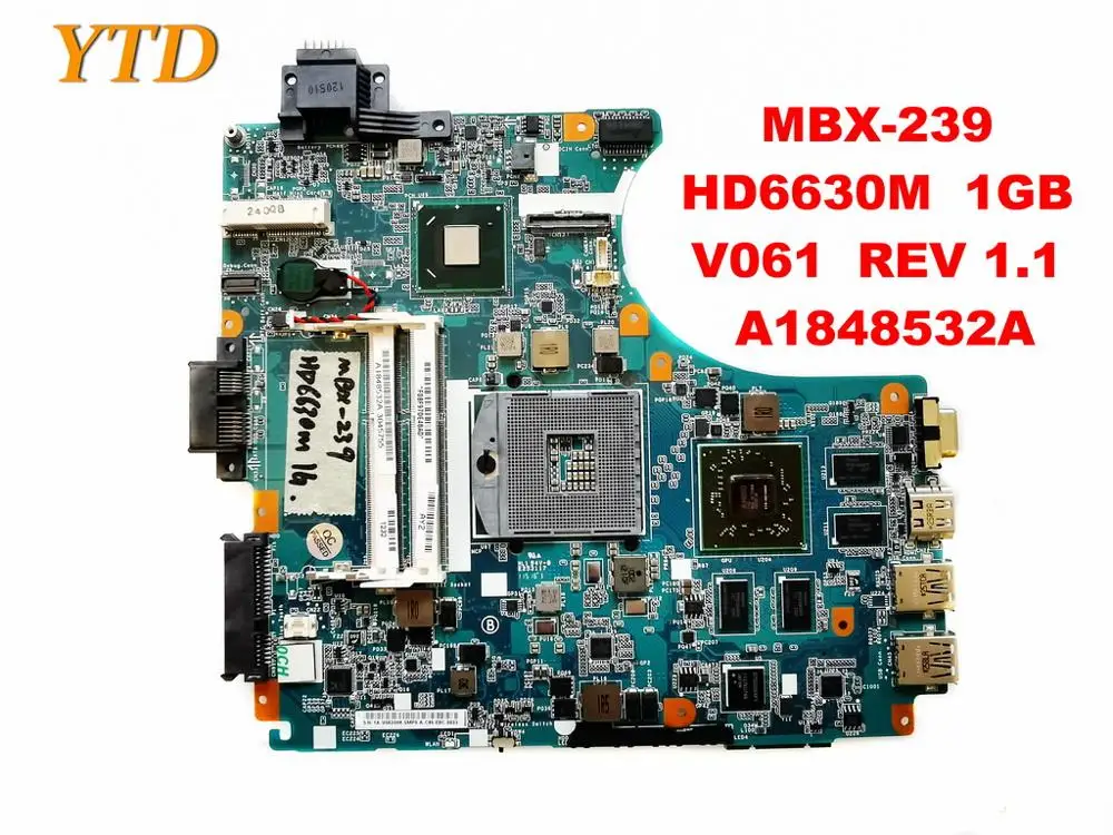 

Оригинальная материнская плата для ноутбука SONY MBX-239, MBX-239 дюйма, HD6630M, 1 ГБ, V061 REV 1,1, A1848532A, тестирование, хорошая бесплатная доставка