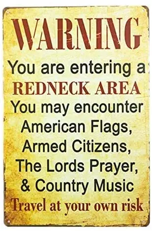 

BGOJM Warning You are Entering a Redneck Area Vintage Metal/Tin Sign Aluminum Sign, Gas Oil