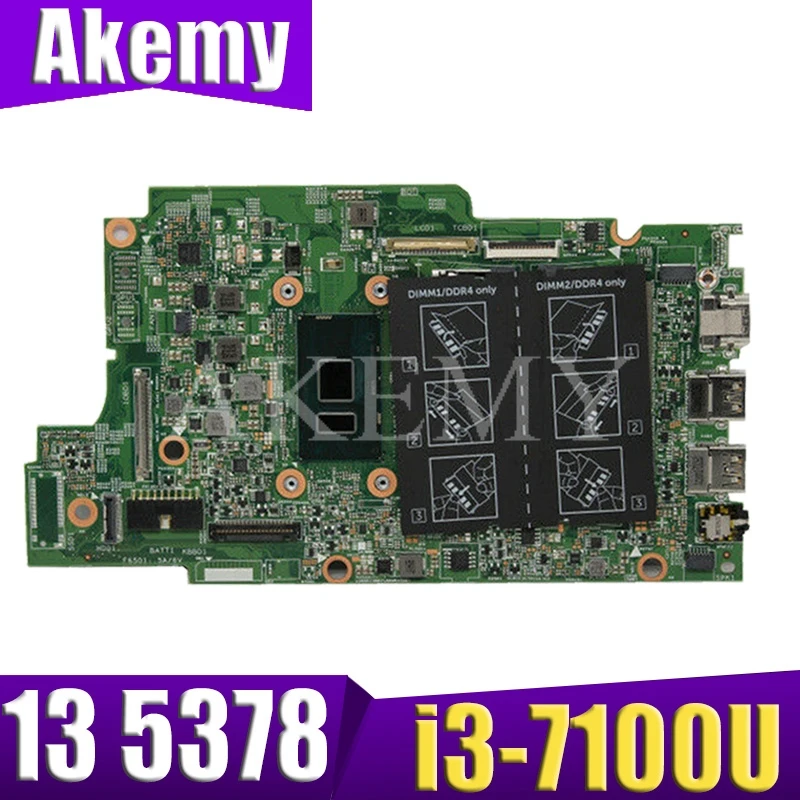 Материнская плата для ноутбука For DELL Inspiron 13 5378 5578 CN 0W25G6 W25G6 с процессором SR2ZW I3 7100U