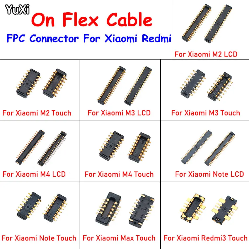 

YUXI 1PCS Touch Screen LCD Digitizer touch FPC Connector Plug Board Pin For Xiaomi Redmi M2 M3 M4 Note Max Redmi 3 On Flex Cable