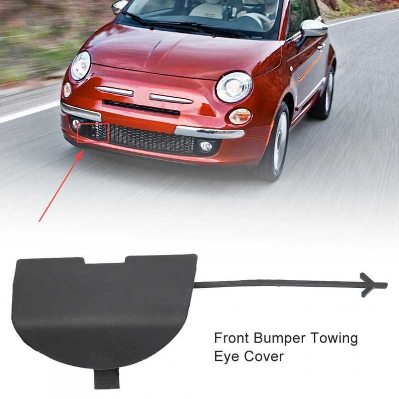 

Car Front Bumper Tow Hook Eye Cover Cap 735456794 for Fiat 500 500C 2007-2015