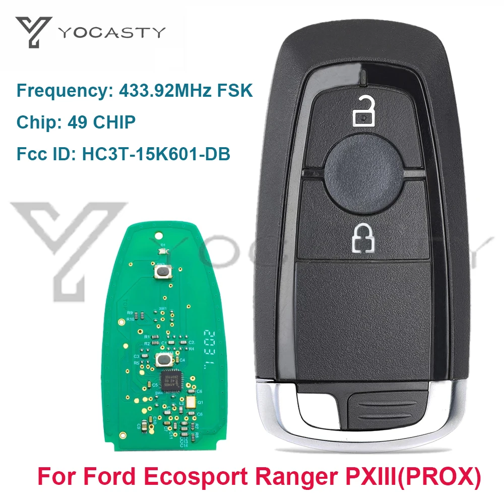 YOCASTY HC3T-15K601-DB FSK 2 Buttons Smart Keyless Entry Car Key 433MHz For 2017 2018 2019 2020 Ford Ecosport Ranger PXIII PROX