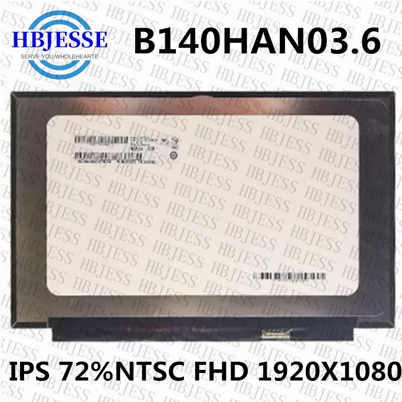  14, 0  N140HCG-EQ1    IPS FHD 72% NTSC 30pin  eDP    -  