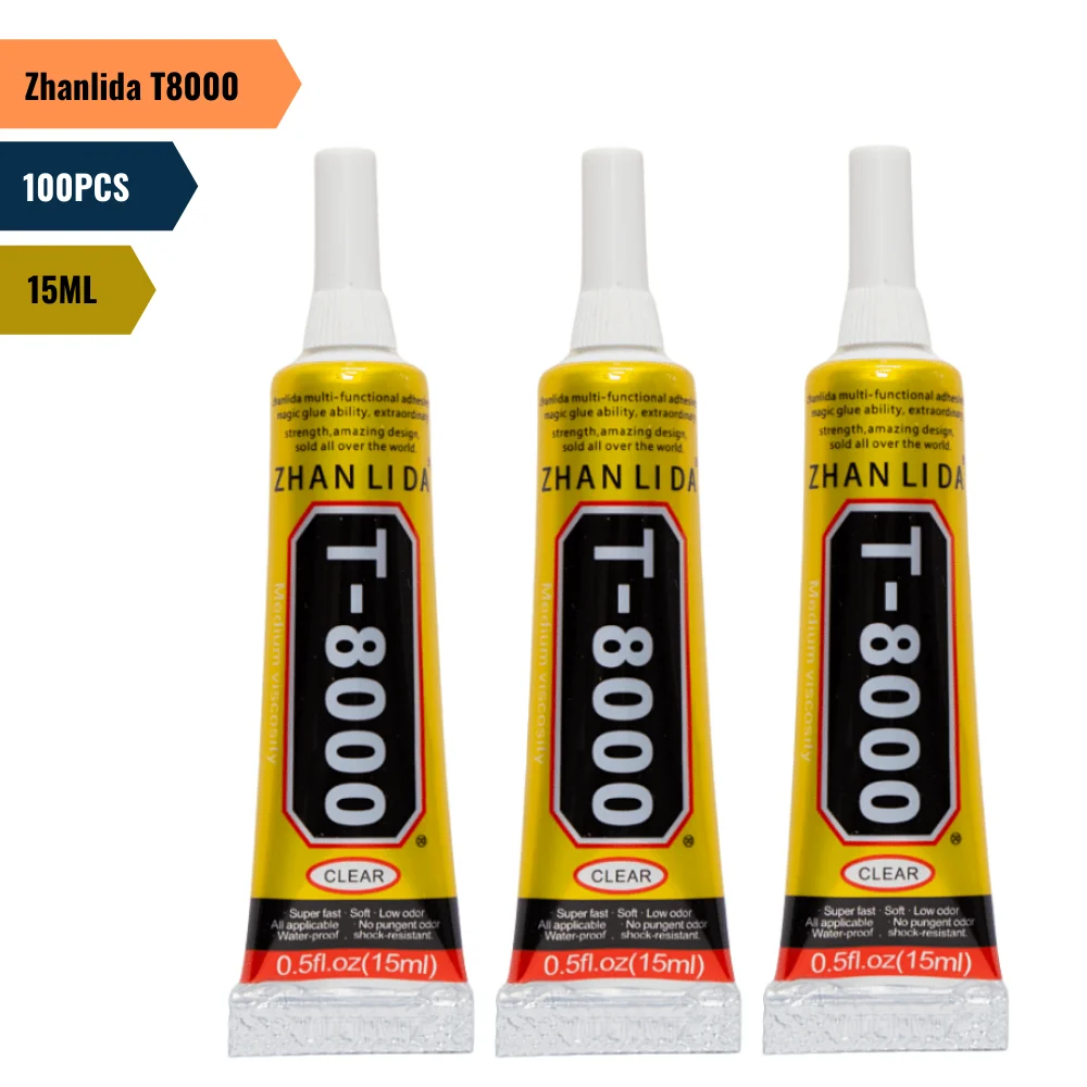 100PCS Zhanlida T8000 15ML Clear Contact phone Tablet Repair Adhesive Electronic Components Glue With Precision Applicator Tip