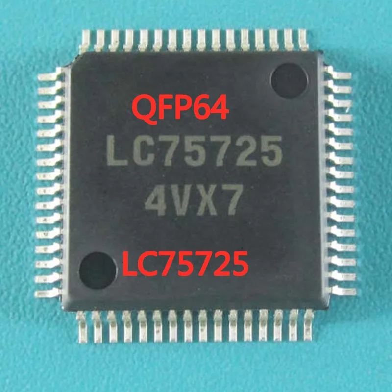 

1 шт. LC75725 QFP64 H3 центральный контрольный экран, ненадежная микросхема