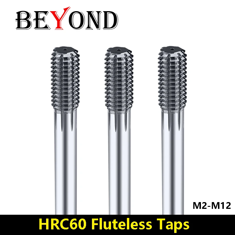 

BEYOND Fluteless Taps HRC60 M2 M2.5 M3 M4 M5 M6 M8 M10 M12 Thread Forming Tap Carbide Machine Tungsten Tapping Machining Center