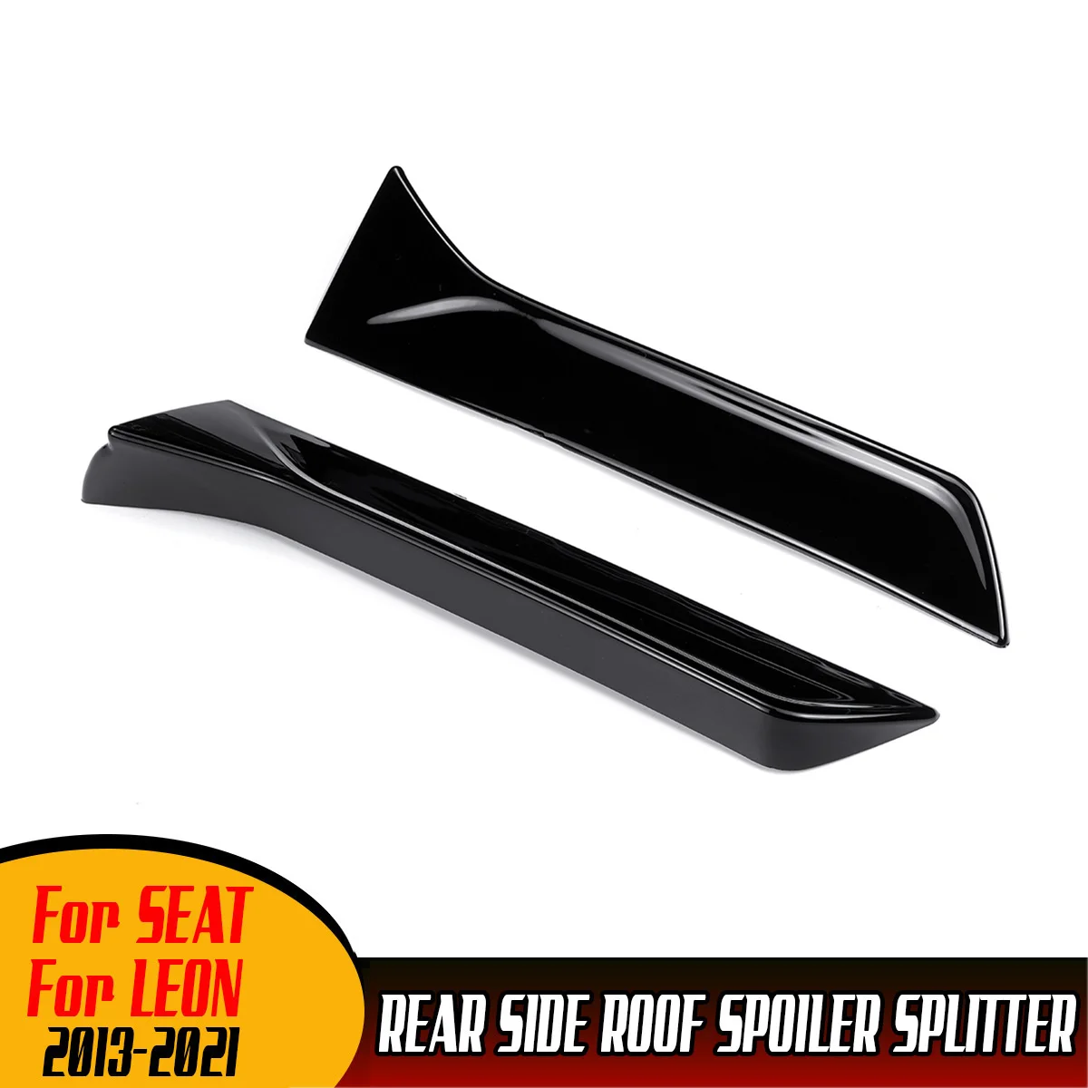 

2PCS Car Rear Window Side Roof Spoiler Rear Trunk Side Wing Splitter Spoiler Stickers For Seat Leon 5F FR Mk3 MK3.5 2013-2021