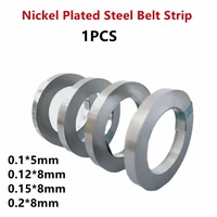 1 roll 10m 18650 li ion battery nickel sheet plate nickel plated steel belt strip connector spot welding machine nickel strip