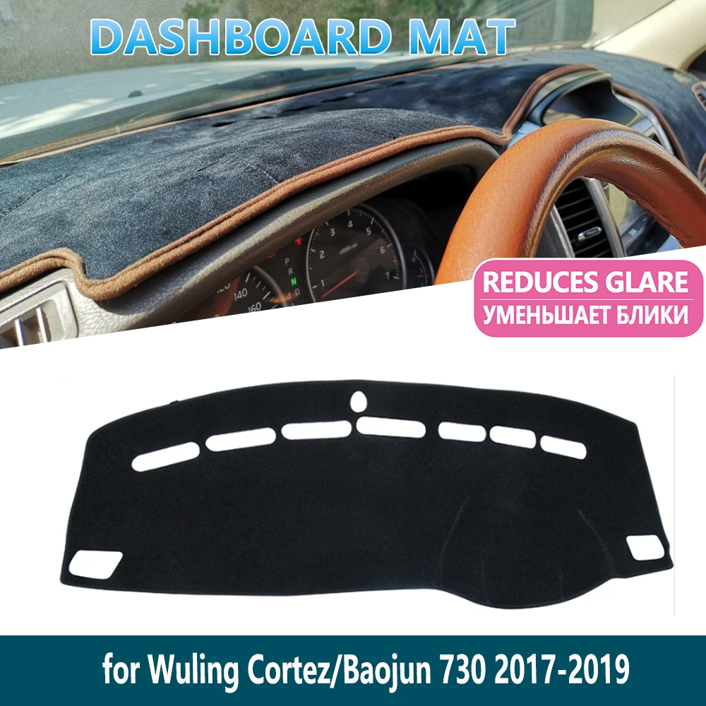

for Wuling Cortez Baojun 730 2017 2018 2019 Anti-Slip mat Dashboard Mat Cover Pad Inner Sun Shade Dash board Car Accessories