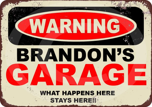 

Custom Any Name Garage Vintage Rustic Chic Look Funny Metal Sign