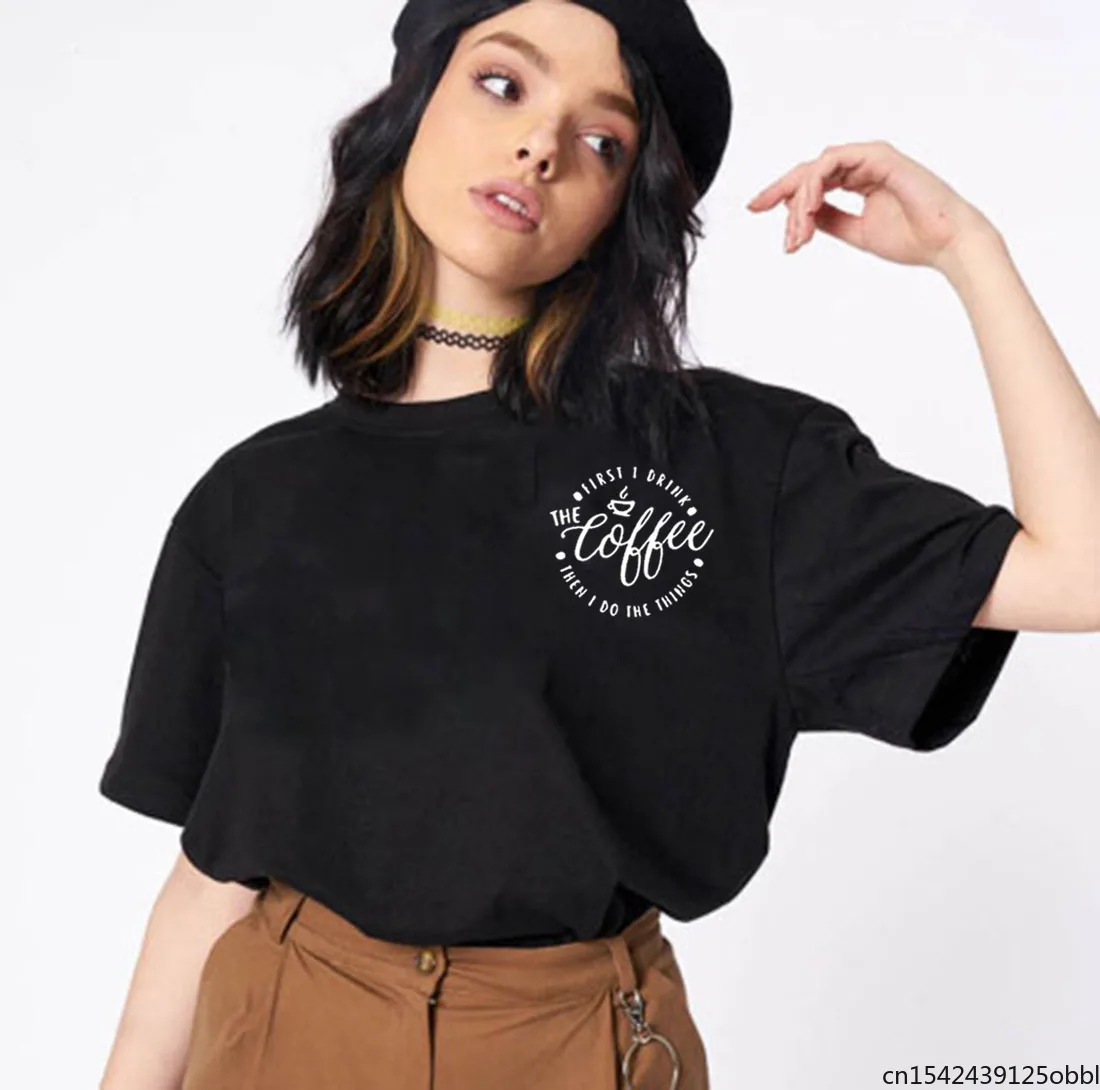 

First Coffee Funny T Shirt Women Harajuku Shrot Sleeve Loose Black Femme