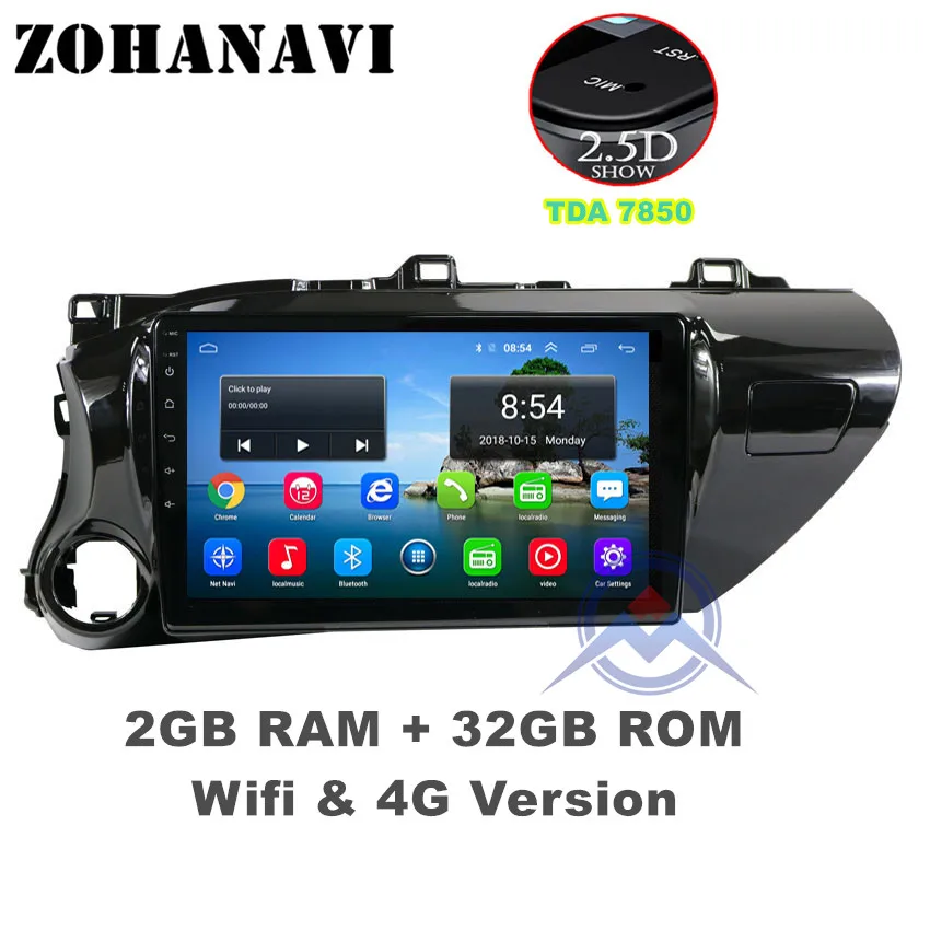 2G 32G ZOHANAVI10.1 дюймов Android 8,1 автомобиль радио для TOYOTA Hilux Автомобильная dvd-навигационная система видео мультимедиа стерео плеер - Цвет: 2G 32G