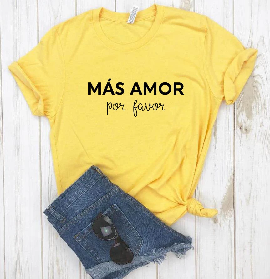 Women's Cotton Casual Funny T-Shirt - Mas Amor Por Favor - Top Tee for Lady and Young Girl - Hipster Drop Ship (K588) image 4