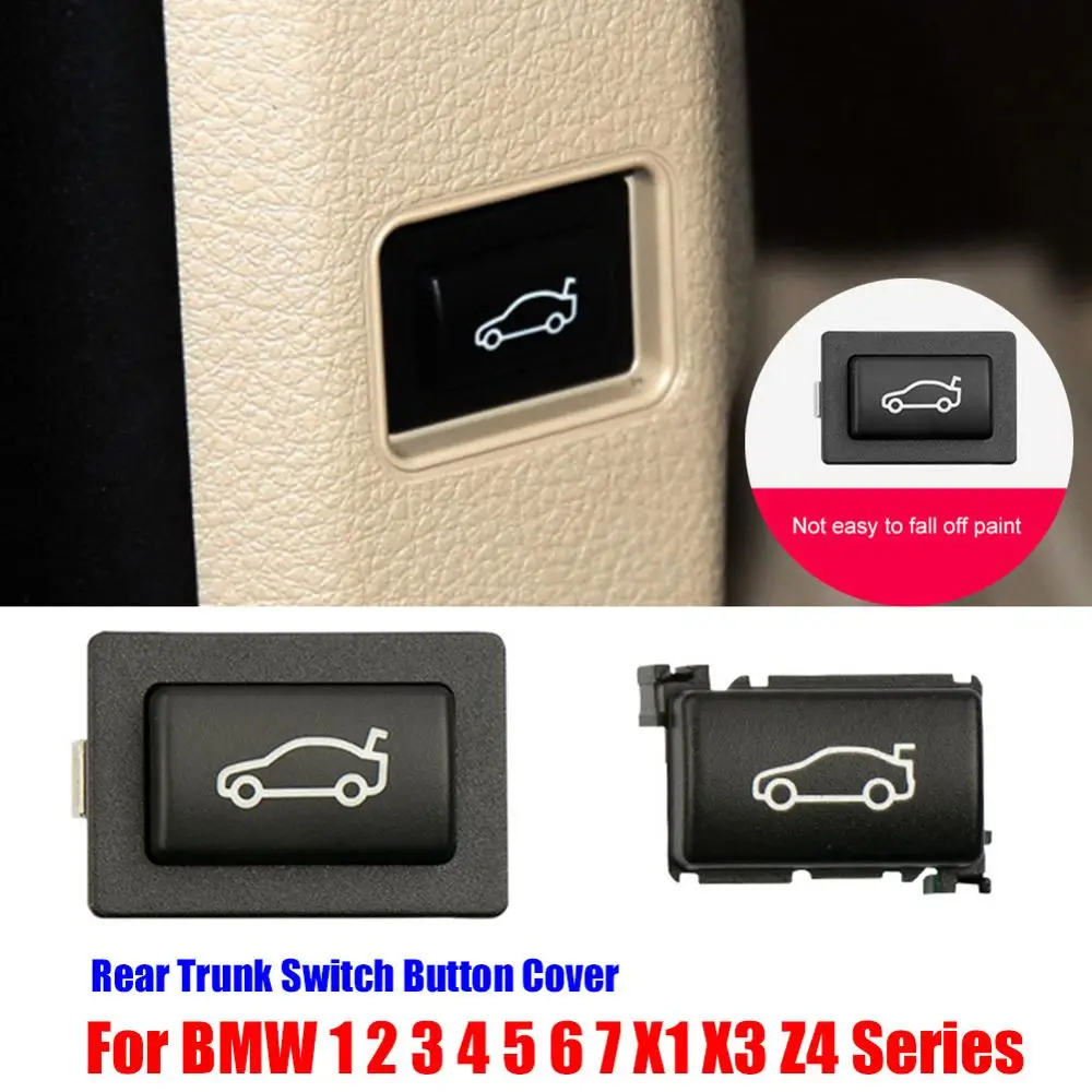 

Tailgate Rear Trunk Switch Button Cover for BMW 1 2 3 4 5 6 7 X1 X3 Z4 Series E81 E82 F22 F23 E90 F30 F32 E60 F10 F11 F01 F2