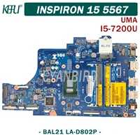 kefu bal21 la d802p original mainboard for dell inspiron 15 5567 17 5767 uma with i5 7200u laptop motherboard