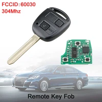304mhz 2buttons replacement car remote key with 4c chip 60030 fits for toyota camry rav4 corolla prado yaris tarago cruiser land