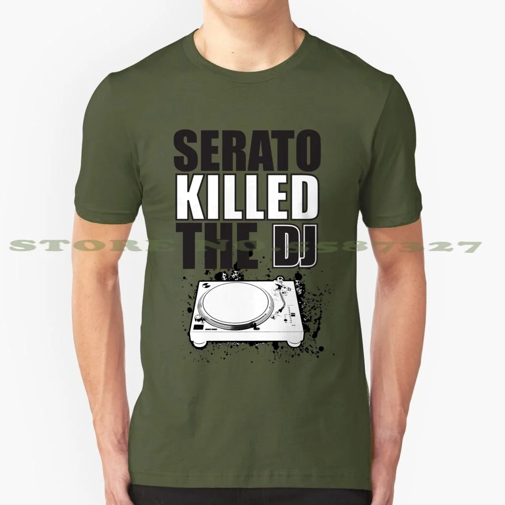 Serato Killed The Dj Графический под заказ Забавный горячая Распродажа футболка музыки