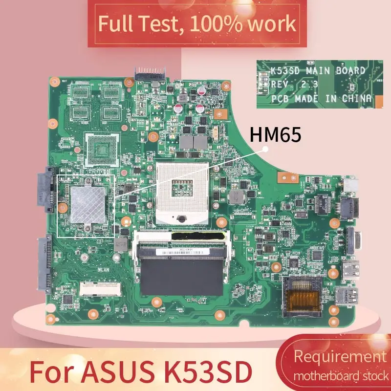 Материнская плата K53SD для ноутбука ASUS REV 3. 0 HM65 материнская полный тест 2 3