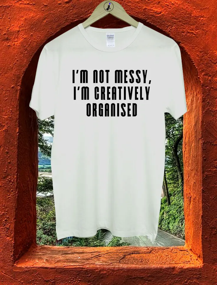 Подростковая Цитата I'm Not Messy Creative Organized Мужская футболка M160| |