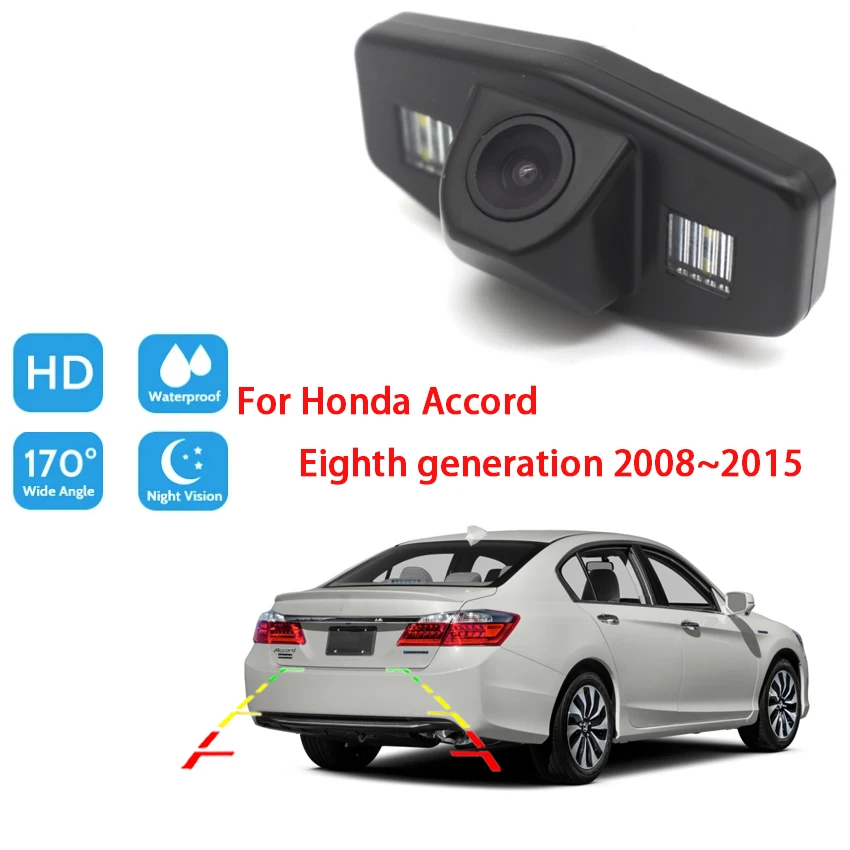 

Night Vision Car Reverse Backup parking rear view camera For Honda Accord Eighth generation 2008 ~ 2015 CCD Full HD Waterproof