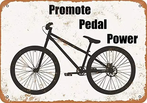 

Promote Pedal Power Bicycle Vintage Metal Sign