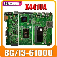 samxinno new x441ua 8gb rami3 6100u cpu motherboard for asus x441u x441uv x441uak f441u a441u laotop mainboard motherboard
