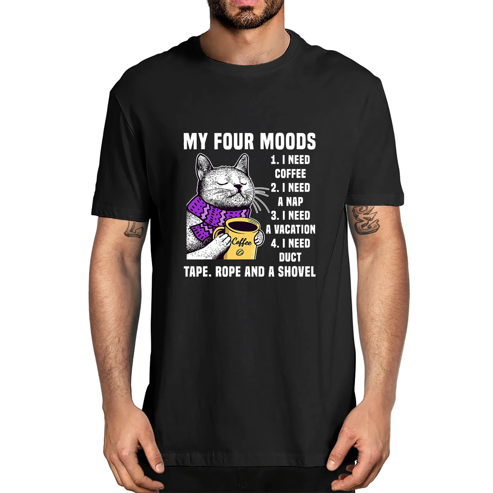 

Funny Cat My Four Moods I Need Coffee Nap Vacation Duct Tape Rope Shove Men's T-Shirt