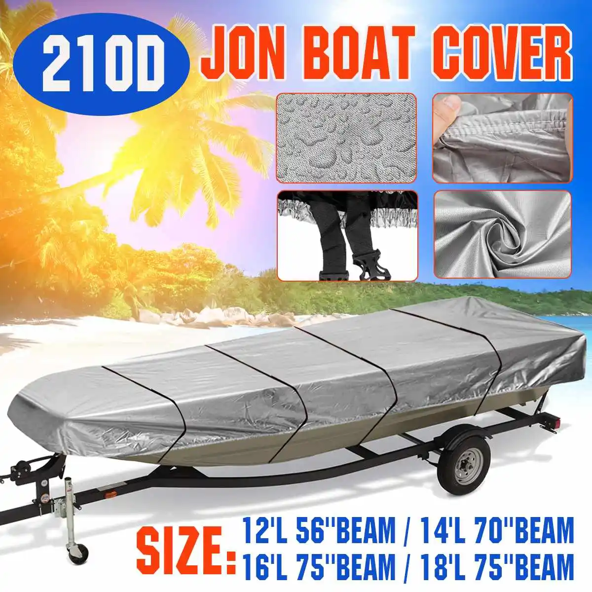 

Jon Boat Cover 210D Waterproof Anti UV Sunshade Trailer Boat Cover Snow Cover Marine Dustproof Accessories 12FT/14FT/16FT/18FT