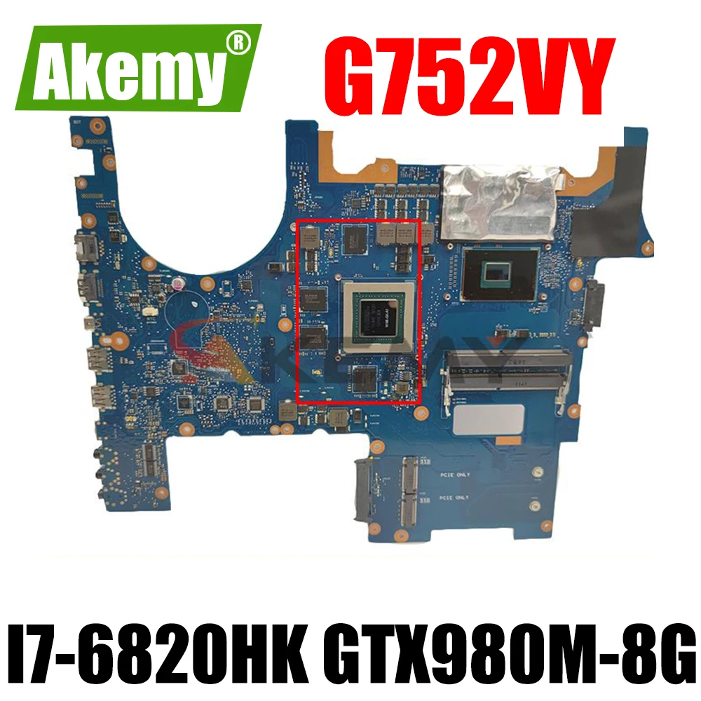 

G752VY MB._ 0M/I7-6820HK/как GTX980M 8GB Материнская плата ASUS ROG G752V G752VW G752VY, материнская плата для ноутбука 90NB09V1-R00030 100% протестирована