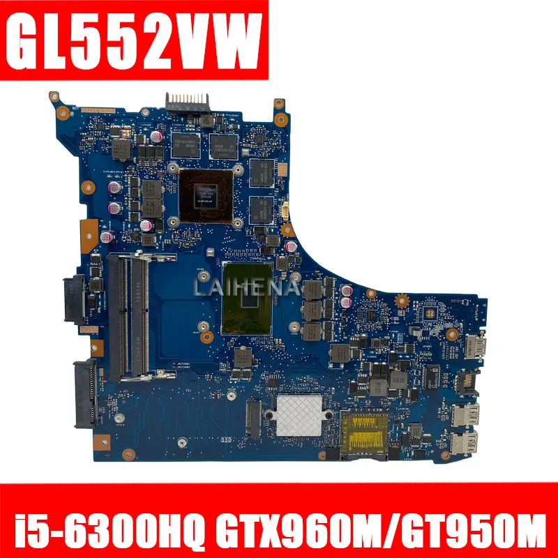 GL552VW материнская плата rev2.0 30PIN i5-6300hq gtx960m/GTX950M для ASUS ZX50V FX51V Материнская ноутбука |