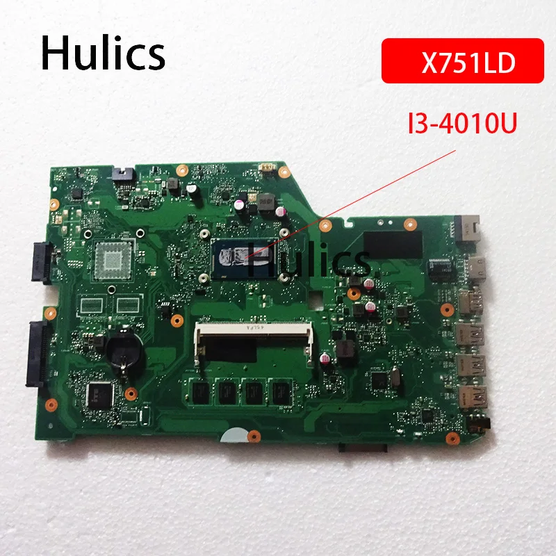 Hulics оригинальный X751LA материнская плата для ноутбука ASUS F751 F751L X751LAB X751LD X751L X751 с SR16Q