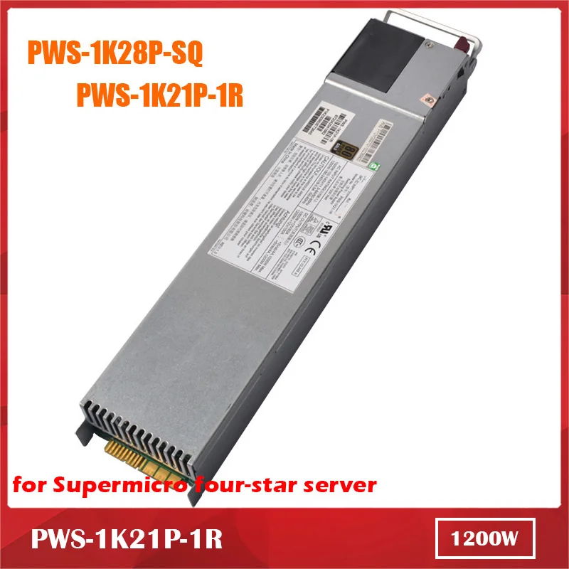 For Supermicro Four-Star PWS-1K21P-1R PWS-1K28P-SQ 1200W Server Redundant Power Supply Module 100% Tested Before Shipping