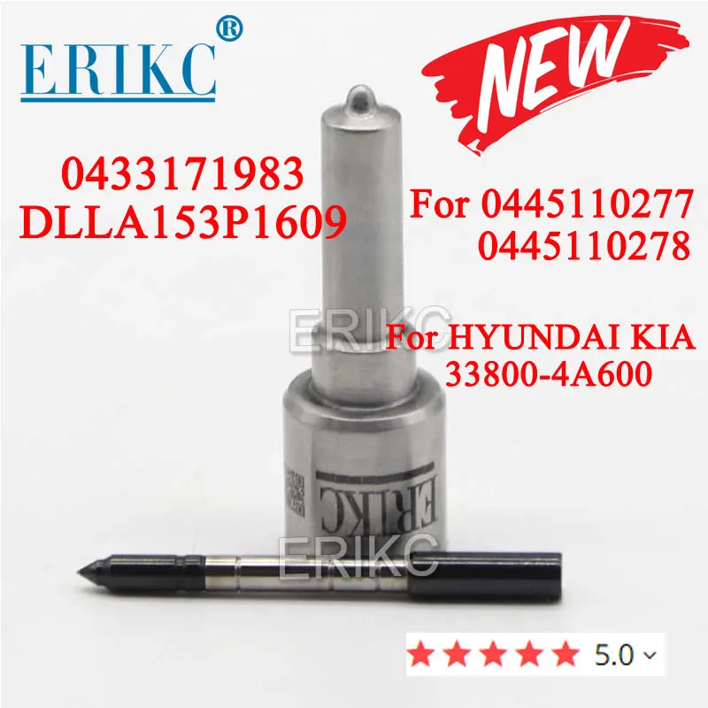 

0433171983 ERIKC DLLA153P1609 Diesel Injector Nozzle DLLA 153P1609 for Injection 33800-4A600 0445110277 0445110278