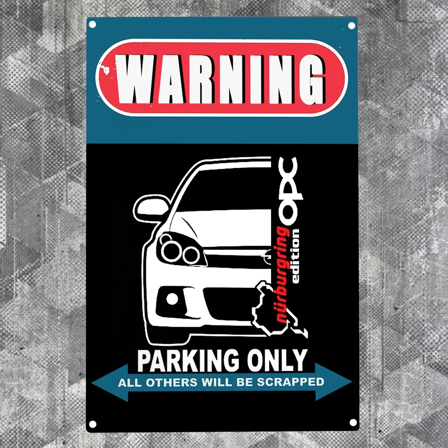 

Предупреждение металлический настенный плакат Opel Astra H Opc Nurburgring Edition