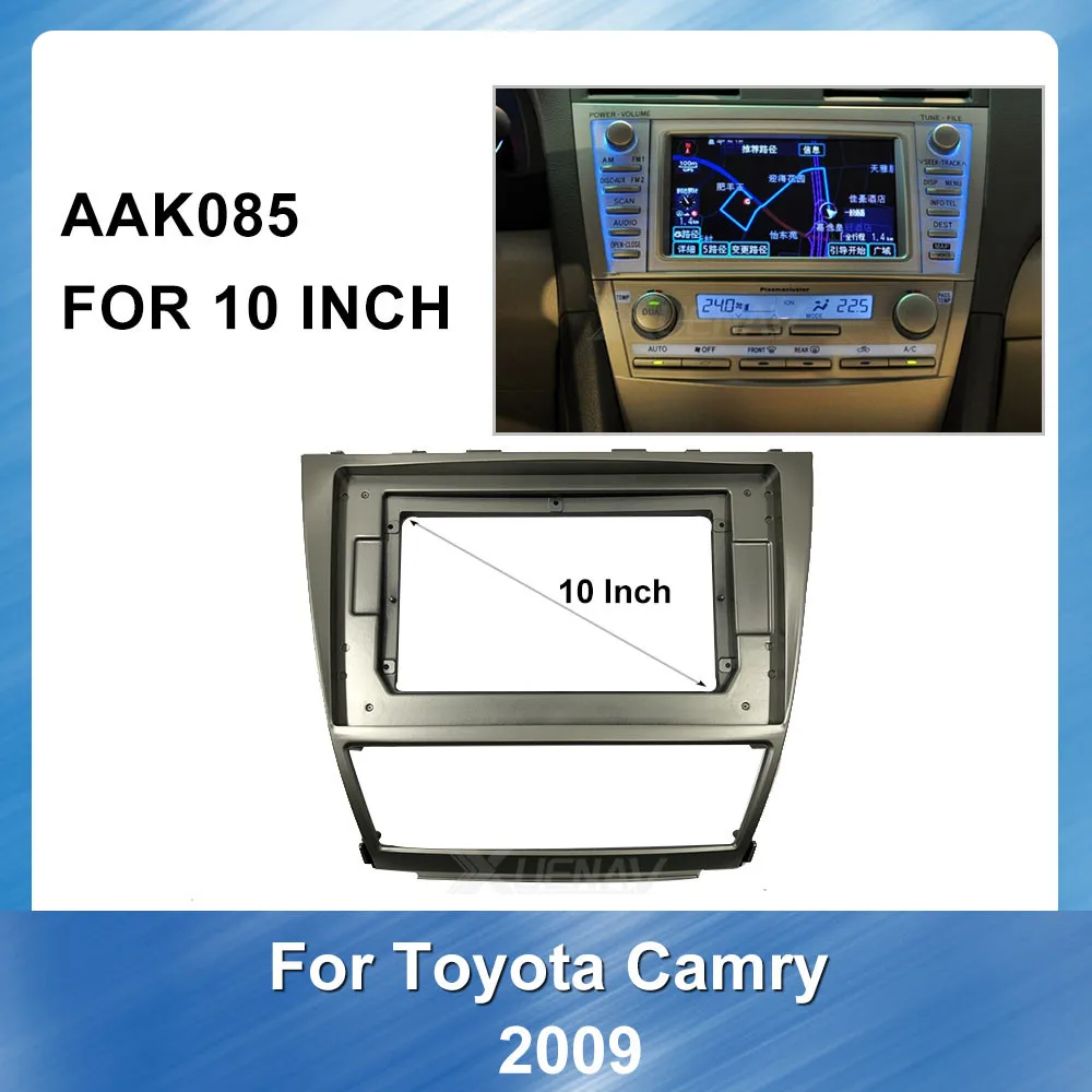 

10 Inch DVD Frame Audio For Toyota Camry 2009 Car Multimedia fascia Fascias Frames Fitting Adaptor Panel Frame Kits Trim GPS