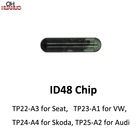 Распродажа! Стеклянный чип ID48 CAN (A1) TP23 для VW, (A2) TP25 для AUDI, (A3) TP22 для Seat, (A4) TP24 для автомобильного ключа Skoda