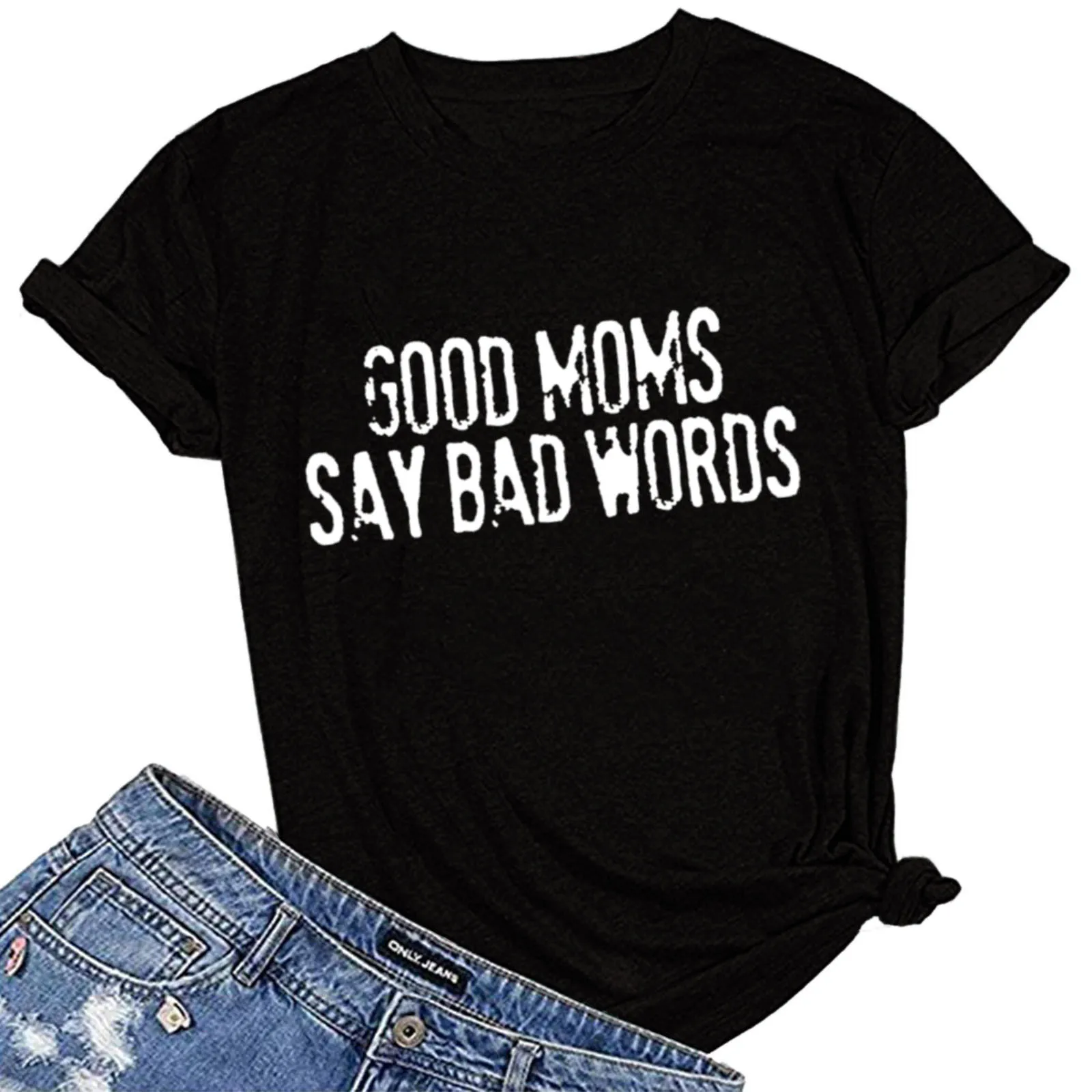 

GOOD MOMS SAY BAD WORDS Print Women T Shirt Short Sleeve O Neck Loose Summer Femme T-shirt for Women Casual Clothes Ropa Mujer