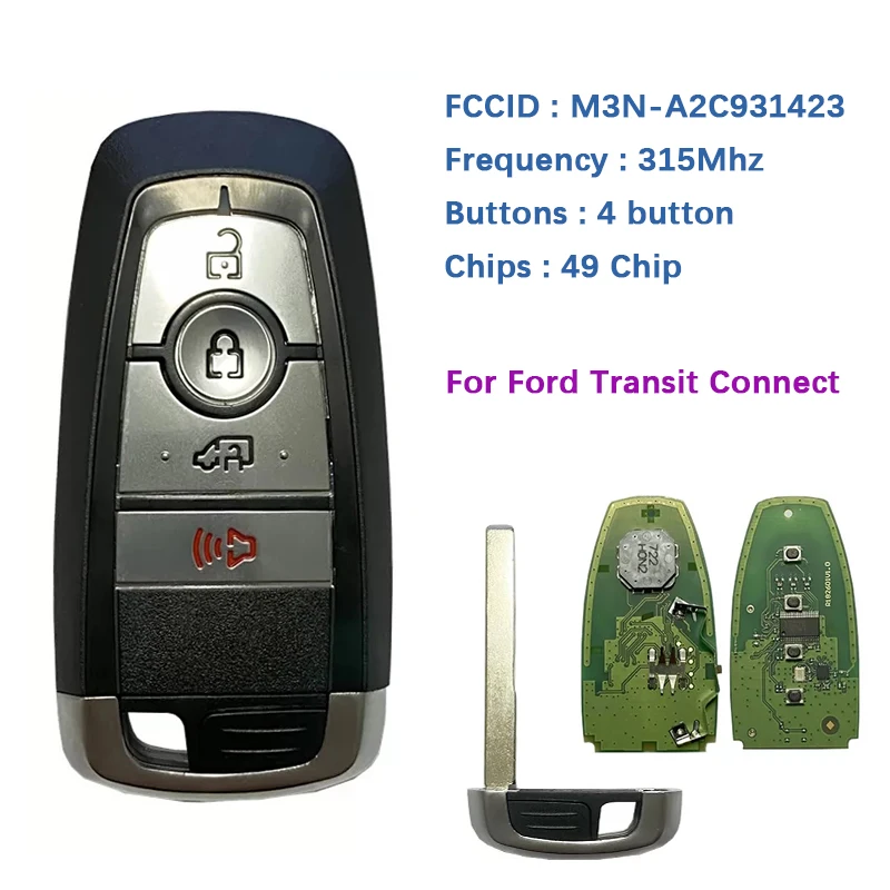 

CN018104 For Ford Transit Connect 2019 2020Smart key car key 315MHz ASK NCF2951F / HITAG PRO / 49 CHIP M3N-A2C931423 164-R8234