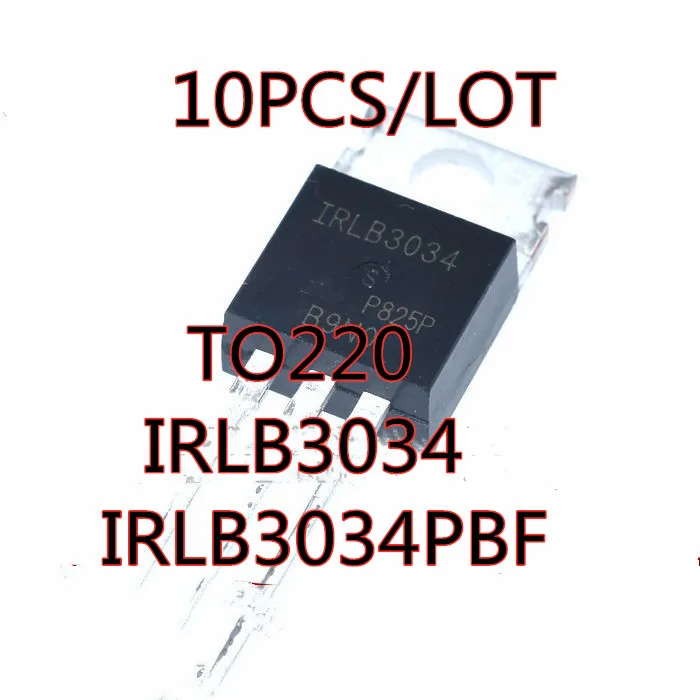 

10PCS/LOT IRLB3034 IRLB3034PBF TO-220 MOS FET In Stock